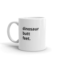 Dinosaur Butt Feet Classic Mug